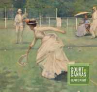 Court on Canvas : Tennis in Art