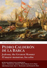 Pedro Caldern De La Barca : Jealousy the Greatest Monster