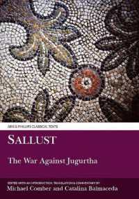 Sallust: the War against Jugurtha (Aris & Phillips Classical Texts)