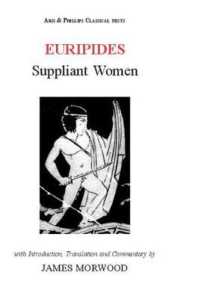 Euripides: Suppliant Women (Aris & Phillips Classical Texts)