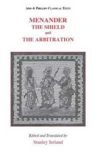 Menander: the Shield and the Arbitration (Aris & Phillips Classical Texts)