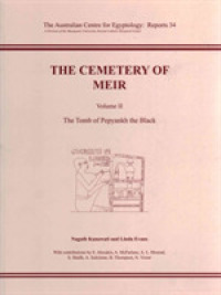 The Cemetery of Meir, Volume II : The Tomb of Pepyankh the Black (Ace Reports)