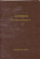 Lucretius: De Rerum Natura V (Aris & Phillips Classical Texts)