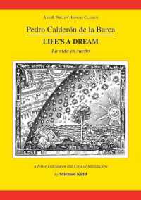 Calderon: Life's a Dream (Aris & Phillips Hispanic Classics)