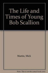 The Life and Times of Young Bob Scallion