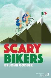 THE SCARY BIKERS