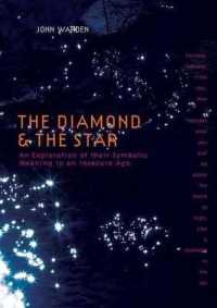 The Diamond & the Star : An Exploration of Their Symbolic Meaning in an Insecure Age