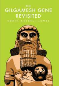 The Gilgamesh Gene Revisited （2ND）