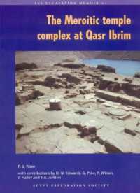 The Meroitic Temple Complex at Qasr Ibrim (Excavation Memoir)