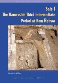 Sais I : The Ramesside-Third Intermediate Period at Kom Rebwa (Excavation Memoir)