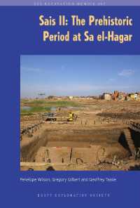 Sais II : The Prehistoric Period at Sa El-hagar (Excavation Memoirs) -- Paperback / softback
