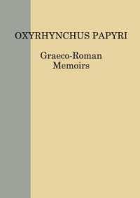 The Oxyrhynchus Papyri. Volume LXXX (Graeco-roman Memoirs)