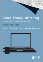 Good Essay Writing : A Social Sciences Guide （4TH）
