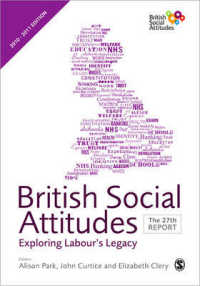 英国社会的態度調査年鑑（第２７版）<br>British Social Attitudes : The 27th Report (British Social Attitudes Survey Series) （27TH）