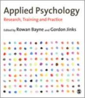 応用心理学（第２版）<br>Applied Psychology : Research, Training and Practice （2ND）