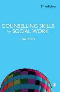 ソーシャルワークのためのカウンセリング技能（第２版）<br>Counselling Skills for Social Work （2ND）