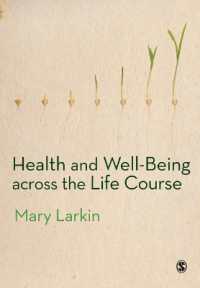 ライフコースにわたる保健と安寧<br>Health and Well-Being Across the Life Course