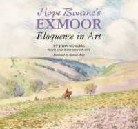 Hope Bourne's Exmoor : Eloquence in Art （2ND）