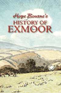 Hope Bourne's History of Exmoor