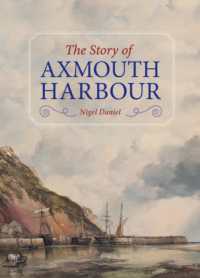 The Story of Axmouth Harbour