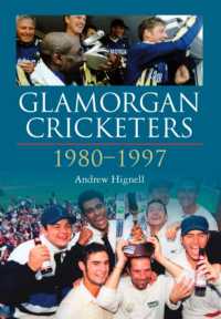 Glamorgan Cricketers 1980-1997 (Glamorgan Cricketers)