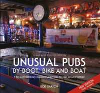Unusual Pubs by Boot, Bike and Boat （2ND）