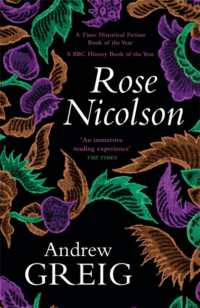 Rose Nicolson : a vivid and passionate tale of 16th Century Scotland