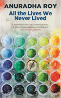 All the Lives We Never Lived -- Paperback