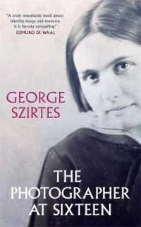Photographer at Sixteen : Shortlisted for the Wingate Literary Prize 2020 -- Hardback