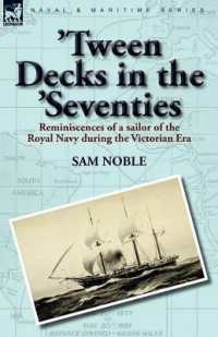 'Tween Decks in the 'Seventies : Reminiscences of a sailor of the Royal Navy during the Victorian Era