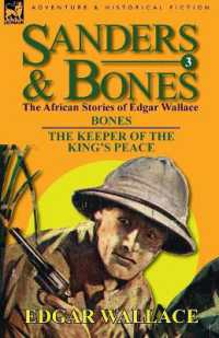 Sanders & Bones-The African Adventures : 3-Bones & the Keepers of the King's Peace