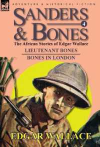 Sanders & Bones-The African Adventures : 4-Lieutenant Bones & Bones in London