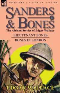 Sanders & Bones-The African Adventures : 4-Lieutenant Bones & Bones in London