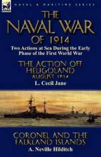 The Naval War of 1914 : Two Actions at Sea during the Early Phase of the First World War-The Action off Heligoland August 1914 by L. Cecil Jane & Coronel and the Falkland Islands by A. Neville Hilditch