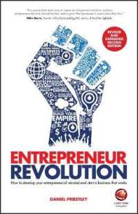 Entrepreneur Revolution : How to Develop Your Entrepreneurial Mindset and Start a Business That Works