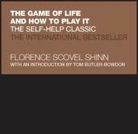 The Game of Life and How to Play It : The Self-help Classic (Capstone Classics)