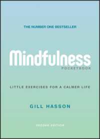 Mindfulness Pocketbook : Little Exercises for a Calmer Life （2ND）