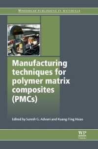 Manufacturing Techniques for Polymer Matrix Composites (PMCs) (Woodhead Publishing Series in Composites Science and Engineering)