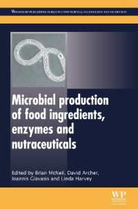 Microbial Production of Food Ingredients, Enzymes and Nutraceuticals (Woodhead Publishing Series in Food Science, Technology and Nutrition)