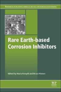 Rare Earth-Based Corrosion Inhibitors (Woodhead Publishing Series in Metals and Surface Engineering)
