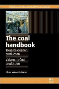The Coal Handbook: Towards Cleaner Production : Volume 1: Coal Production (Woodhead Publishing Series in Energy)