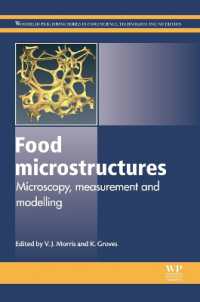 Food Microstructures : Microscopy, Measurement and Modelling (Woodhead Publishing Series in Food Science, Technology and Nutrition)