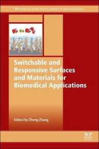 Switchable and Responsive Surfaces and Materials for Biomedical Applications (Woodhead Publishing Series in Biomaterials)