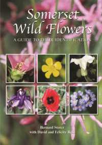 Somerset Wild Flowers : A Guide to Their Identification