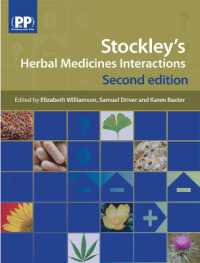 ストックリー薬草の相互作用（第２版）<br>Stockley's Herbal Medicines Interactions : A Guide to the Interactions of Herbal Medicines （2ND）