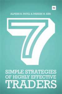 7 Simple Strategies of Highly Effective Traders : Winning technical analysis strategies that you can put into practice right now