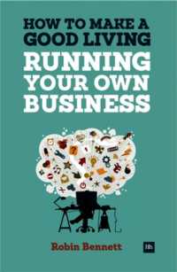 How to Make a Good Living Running Your Own Business : A low-cost way to start a business you can live off
