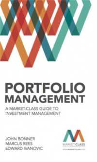 Portfolio Management : A Market-Class guide to Investment Management