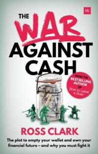 War Against Cash: The Plot to Empty Your Wallet and Own Your Financial Future A and Why You Must Fight It