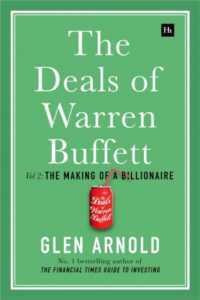 The Deals of Warren Buffett, Volume 2 : The Making of a Billionaire